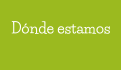 Dónde estamos